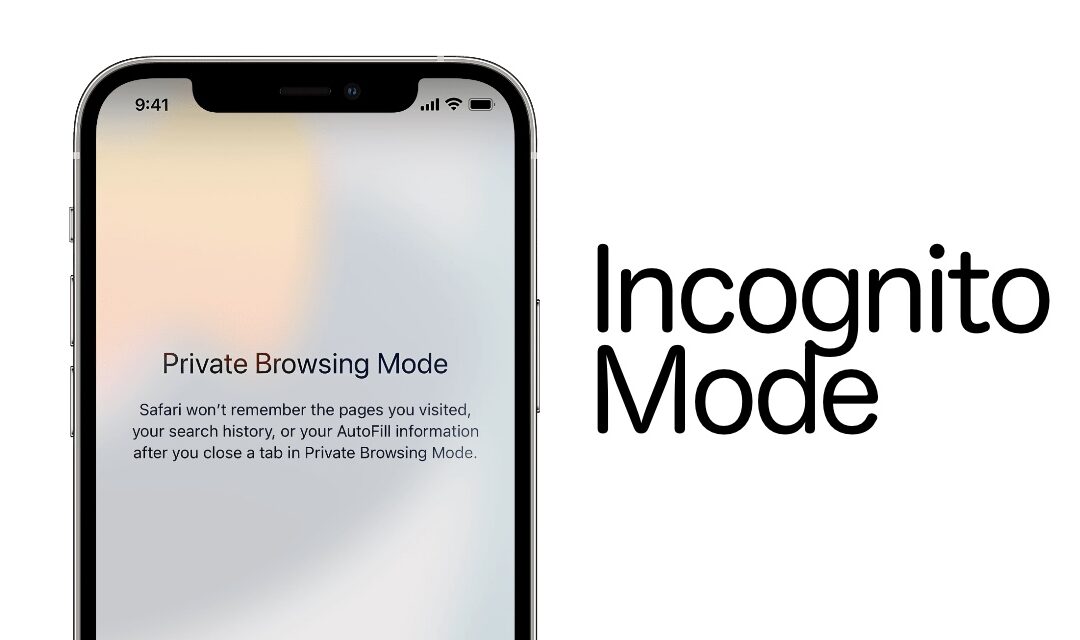 Incognito Mode iPhone Tips: Browse Privately Today