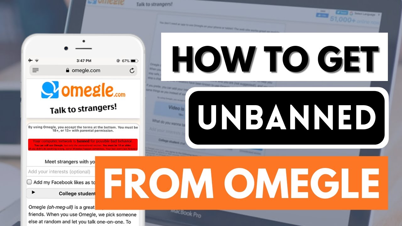 Unban Yourself from Omegle